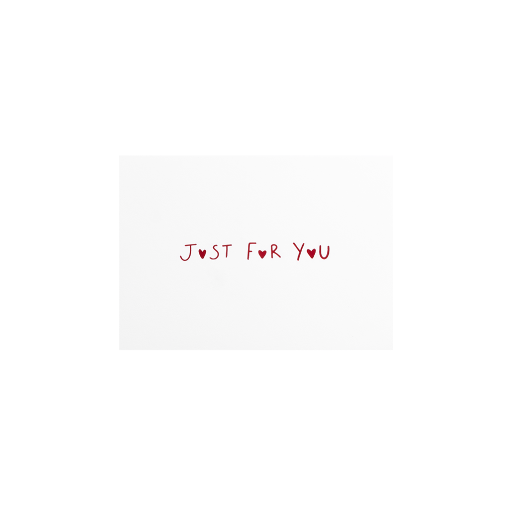 Just For You White A6 Note Card